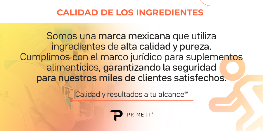 Calidad de los Ingredientes Primetech