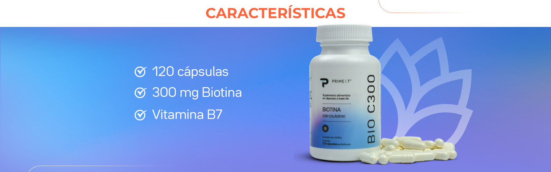 Biotina BIO-C300 Características