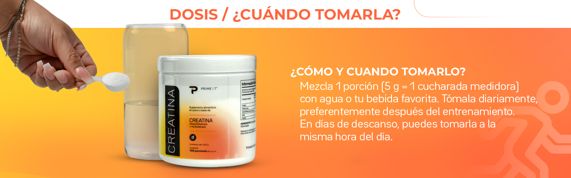 Creatina Primetech Dosis y cuándo tomarla