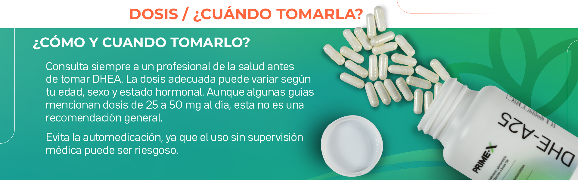 DHEA DHE-A25 2 piezas Dosis y cuándo tomarlo
