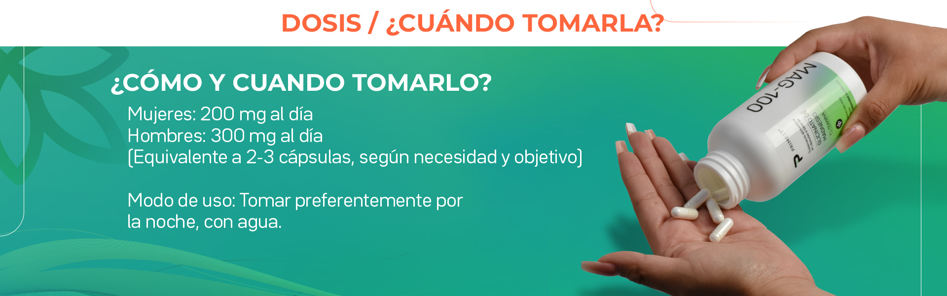 MAG-100 2 piezas Dosis y cuándo tomar