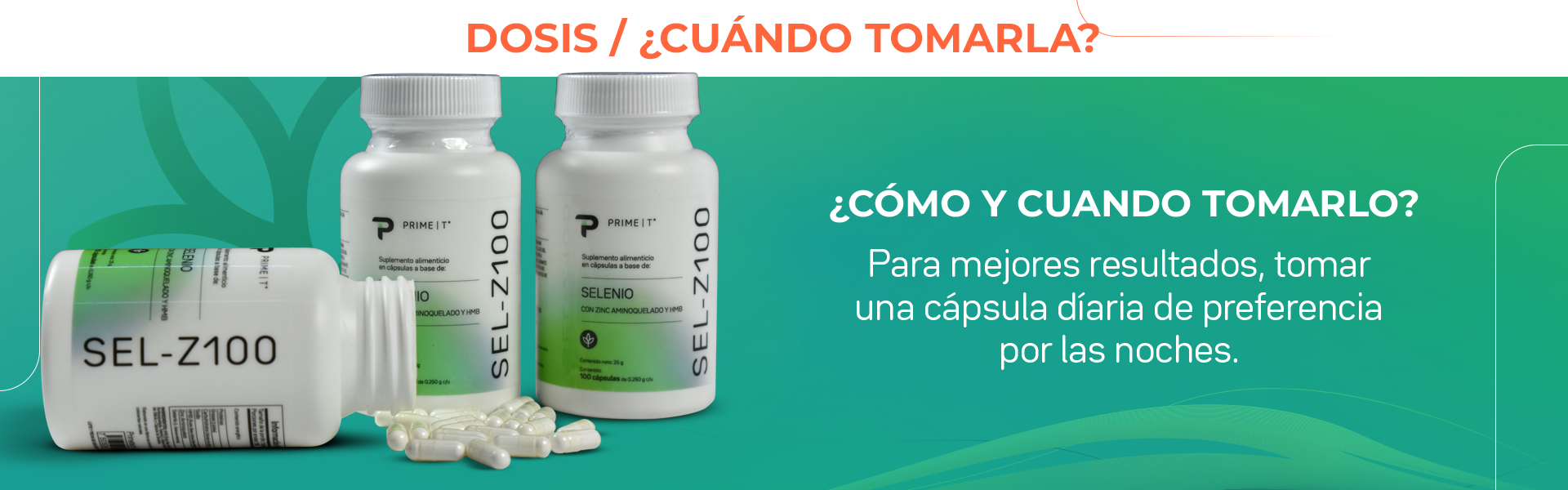 SEL-Z100 Dosis y cuándo tomar