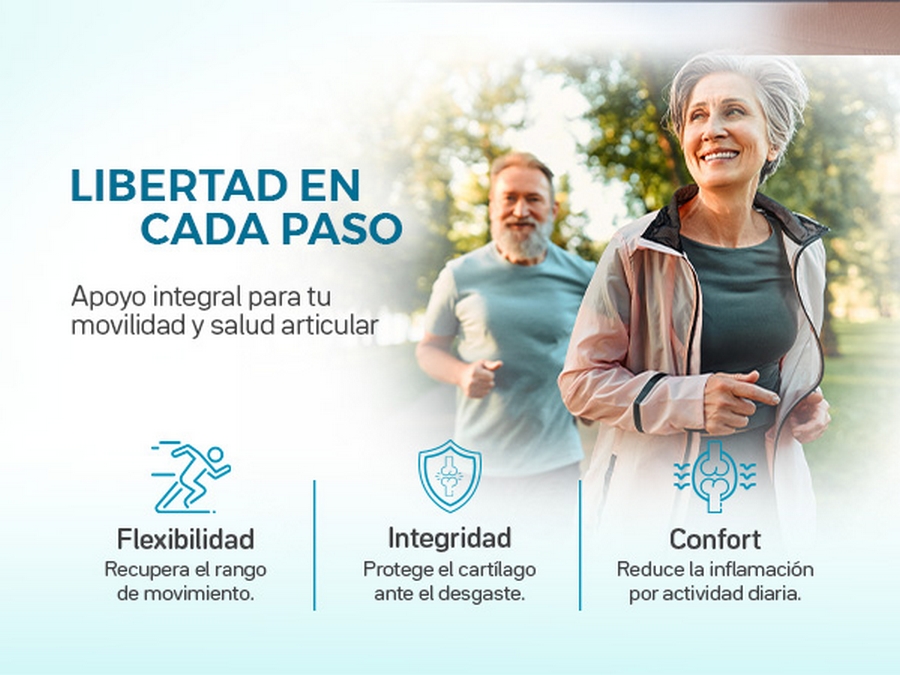 LIBERTAD A CADA PASO Flexibilidad: Recupera el rango de movimiento. | Integridad: Protege el cartílago ante el desgaste. | Confort:Reduce la inflamación por actividad diaria.