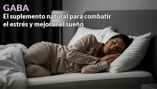 GABA: El suplemento natural para combatir el estrés y mejorar el sueño